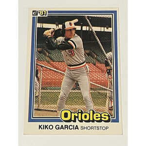 Kiko Garcia 1981 Donruss MLB Baseball #514 Baltimore Orioles Trading Card
